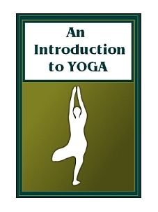 An Introduction to Yoga (image for) An Introduction to Yoga