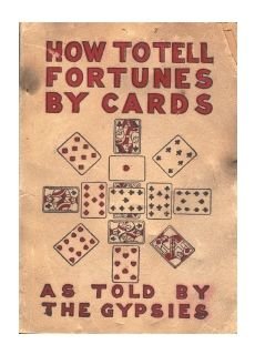 How to Tell Fortunes by Cards (image for) How to Tell Fortunes by Cards
