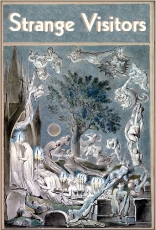 Strange Visitors: Dictated Through a Clairvoyant (image for) Strange Visitors: Dictated Through a Clairvoyant