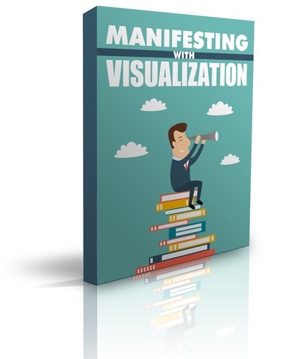Manifesting With Visualization (image for) Manifesting With Visualization