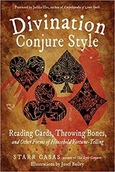Divination Conjure Style by Starr Casas (image for) Divination Conjure Style by Starr Casas