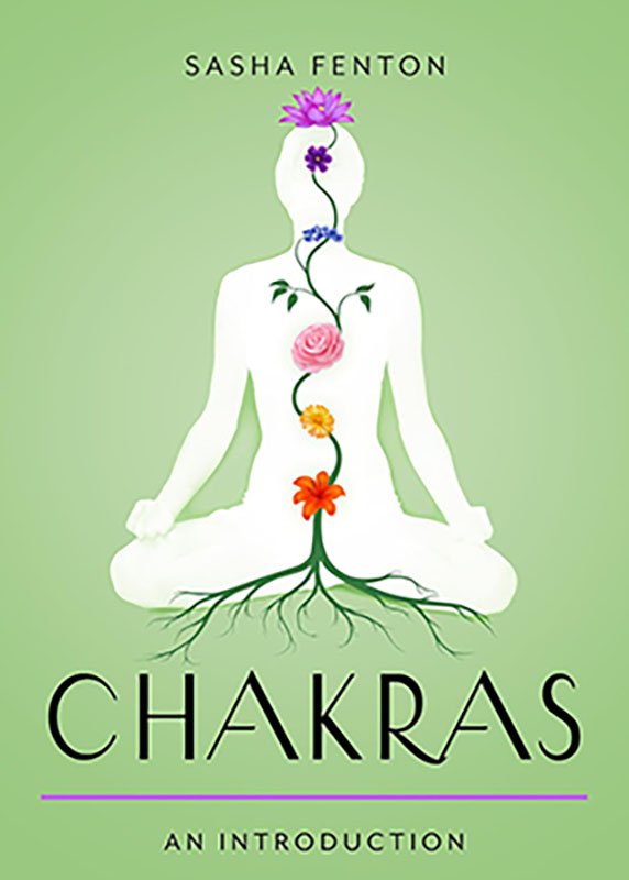 Chakras, an Introduction by Sasha Fenton (image for) Chakras, an Introduction by Sasha Fenton