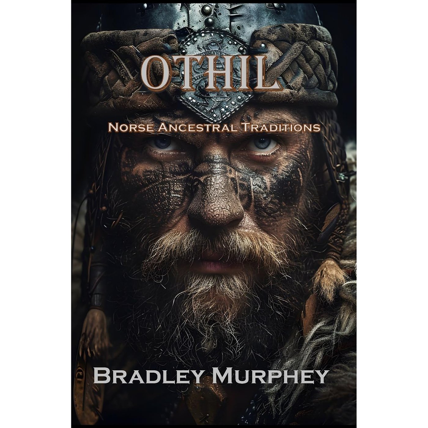 (image for) Othil, Norse Ancestral Traditions by Bradley Murrhey