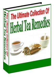 The Ultimate Collection of Herbal Tea Remedies (image for) The Ultimate Collection of Herbal Tea Remedies