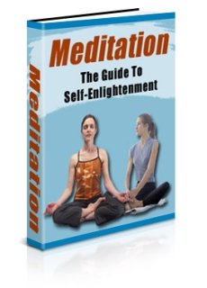 Meditation: The Guide to Self-Enlightenment (image for) Meditation: The Guide to Self-Enlightenment